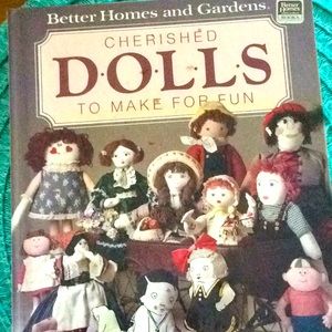 Vtg book Cherished Dolls to Make for Fun.  BH&G.